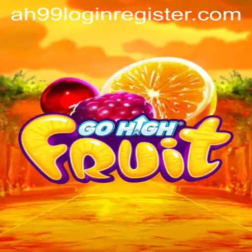 Exploring GoHighFruit: A Captivating Gaming Experience with AH99.COM