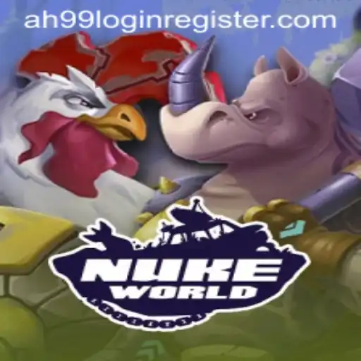 NukeWorld: Unveiling the Dynamic Gameplay Amidst Current Trends with AH99.COM